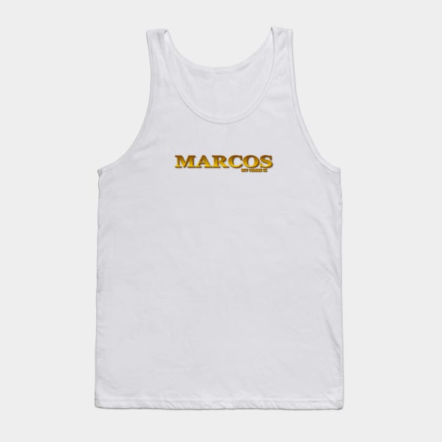 MARCOS, MY NAME IS MARCOS. SAMER BRASIL Tank Top by Samer Brasil